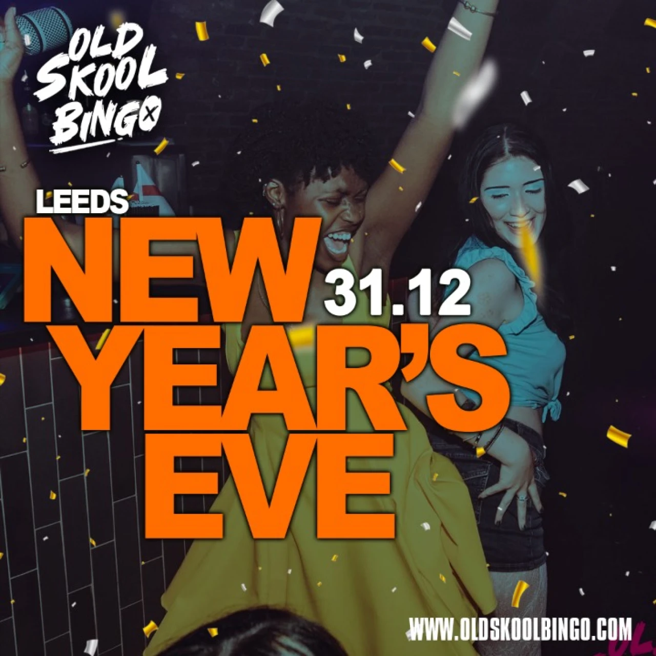 Old Skool Bingo Thurs 31st Dec New Years Eve  Leeds