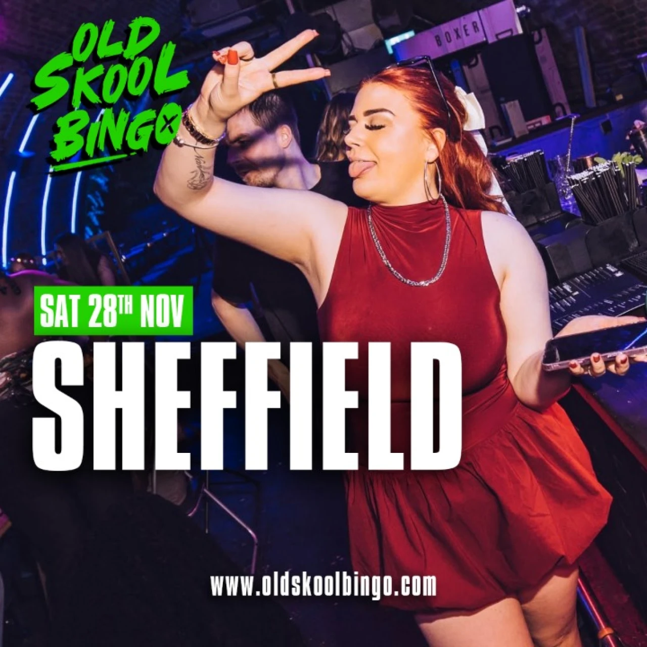 Old Skool Bingo Sat 28th Nov  Sheffield