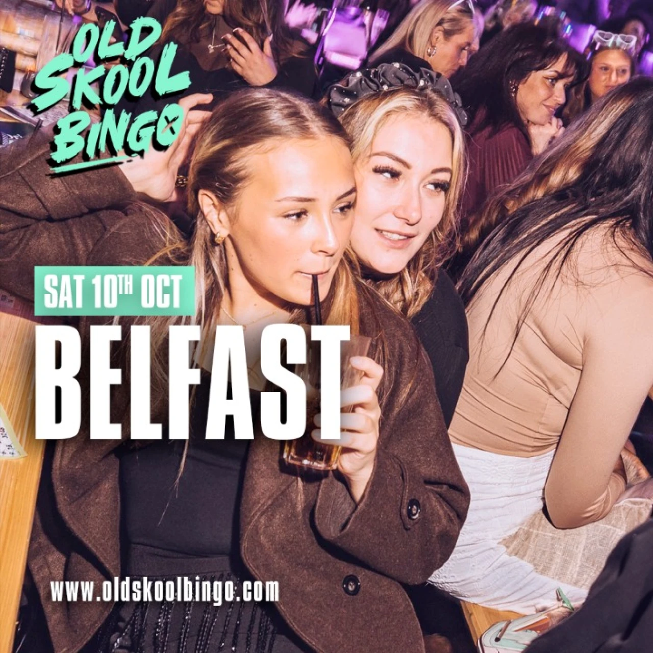 Old Skool Bingo Sat 10th October  belfast