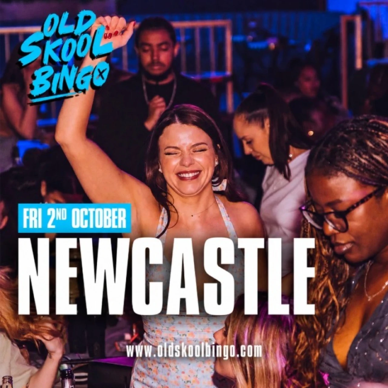 Old Skool Bingo Fri 2nd October  Newcastle