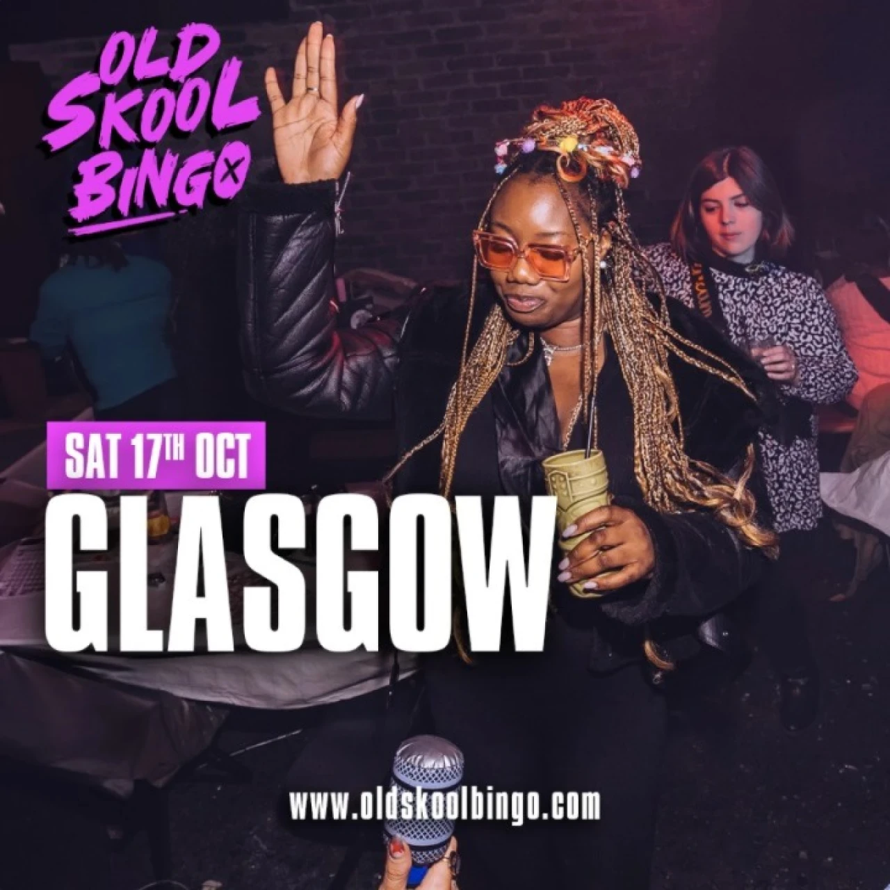 Old Skool Bingo Sat 17th October Glasgow