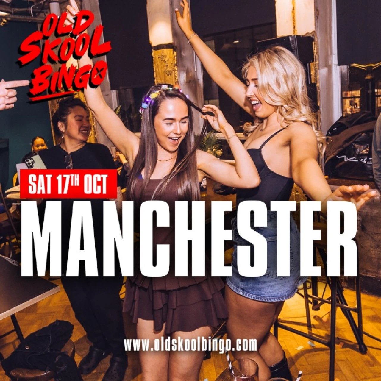 Old Skool Bingo Sat 17th October Manchester