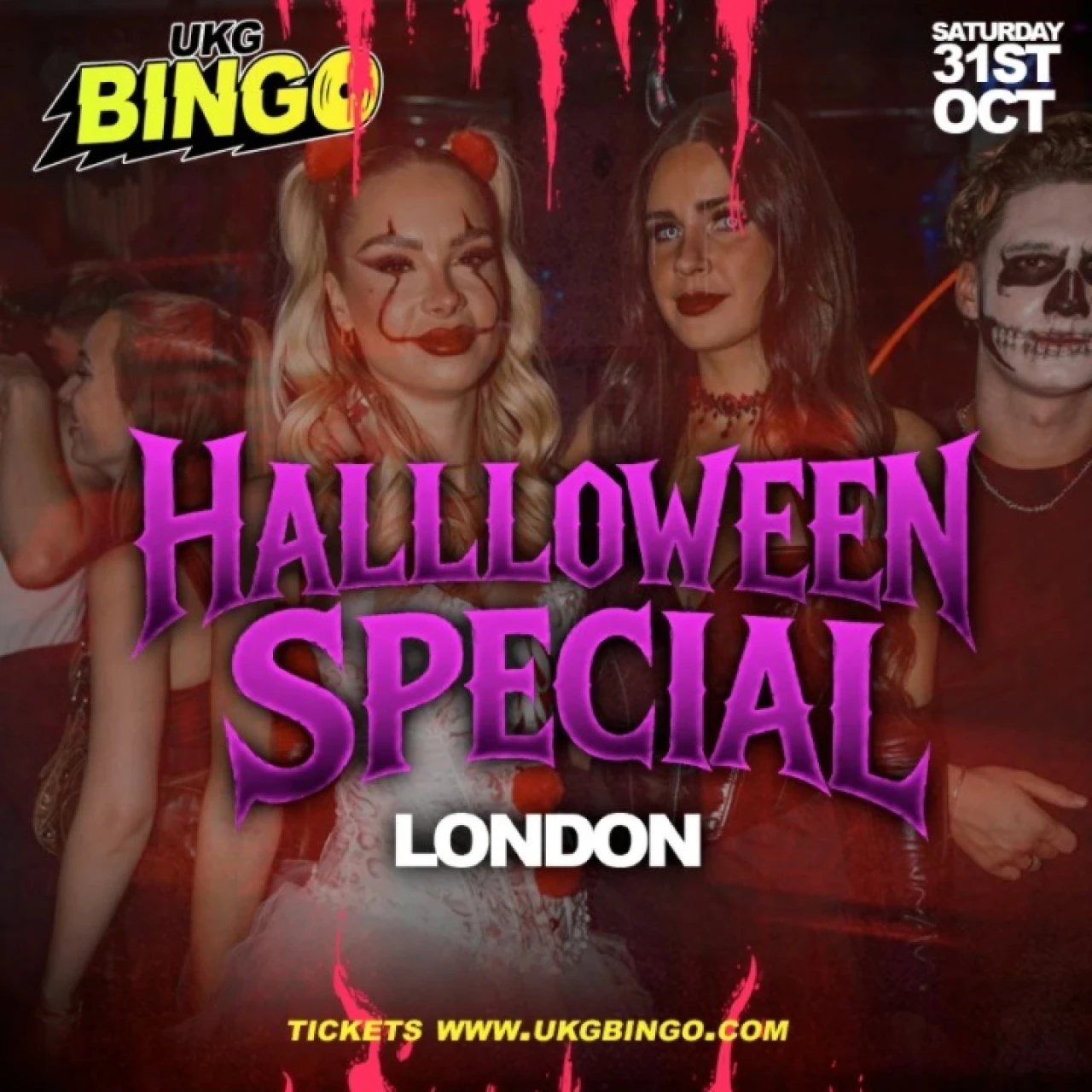 UKG Bingo Sat 31st October London  Halloween