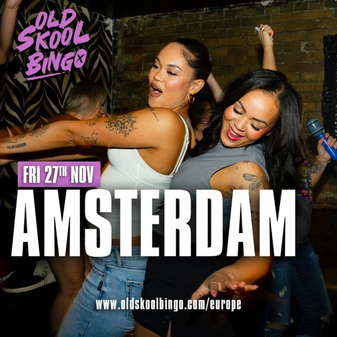 Old Skool Bingo Fri 27th Nov  Amsterdam