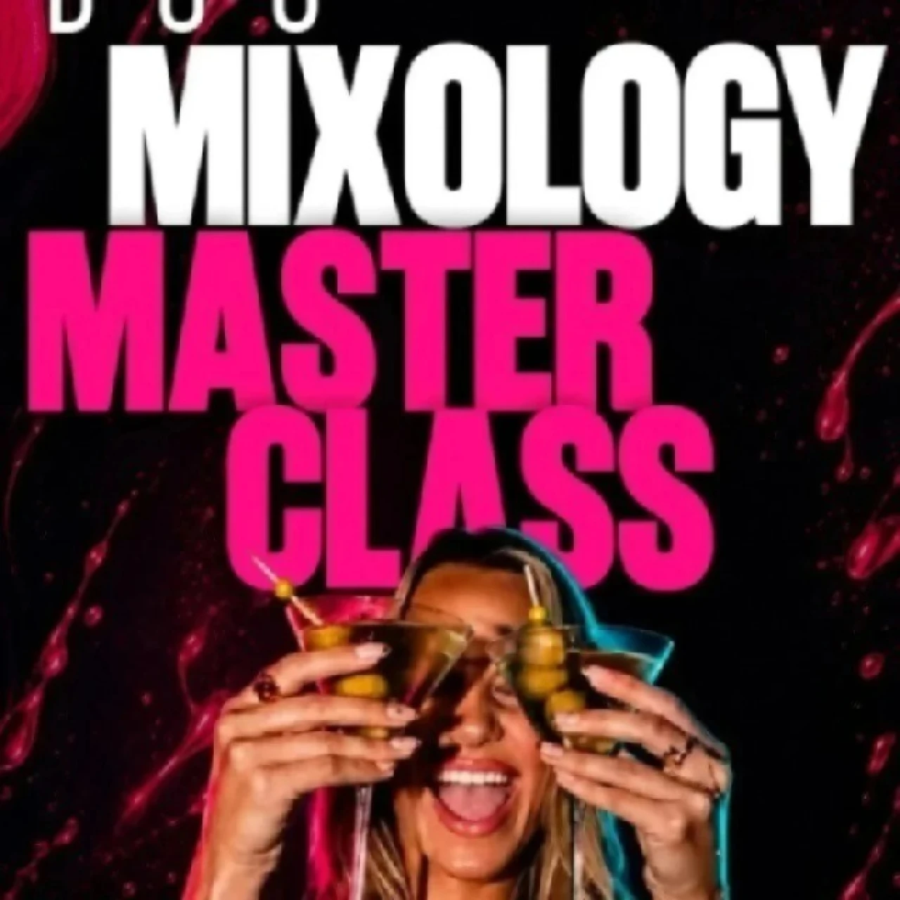 DUO Mixology Masterclass Sat 29th August