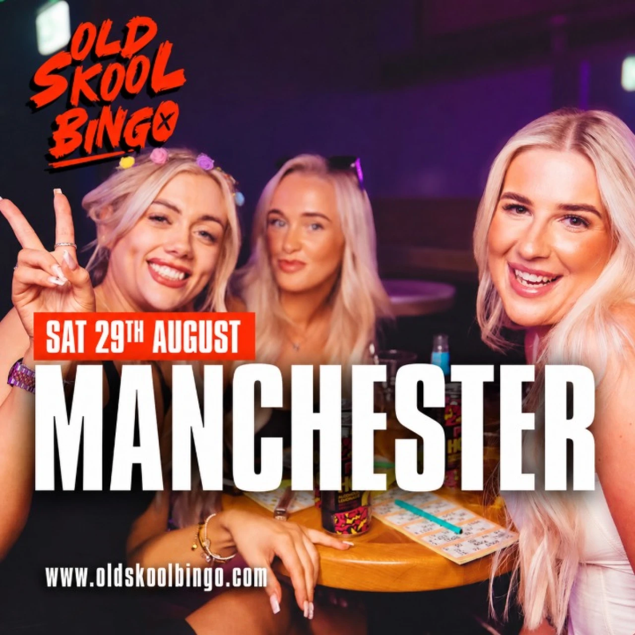 Old Skool Bingo Sat 29th August Manchester